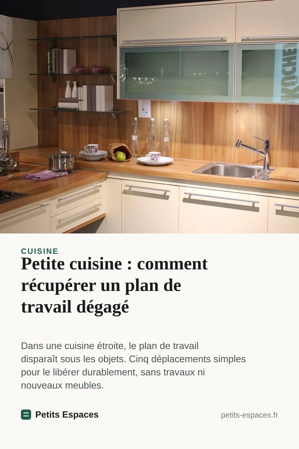 Petite cuisine : comment récupérer un plan de travail dégagé